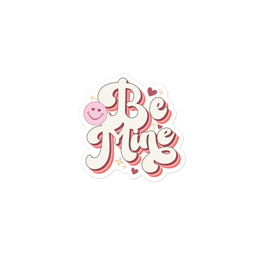 Be Mine Sticker