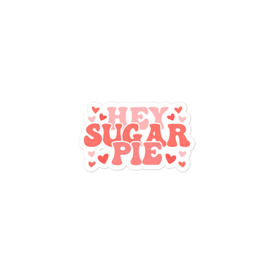 Hey Sugar stickers