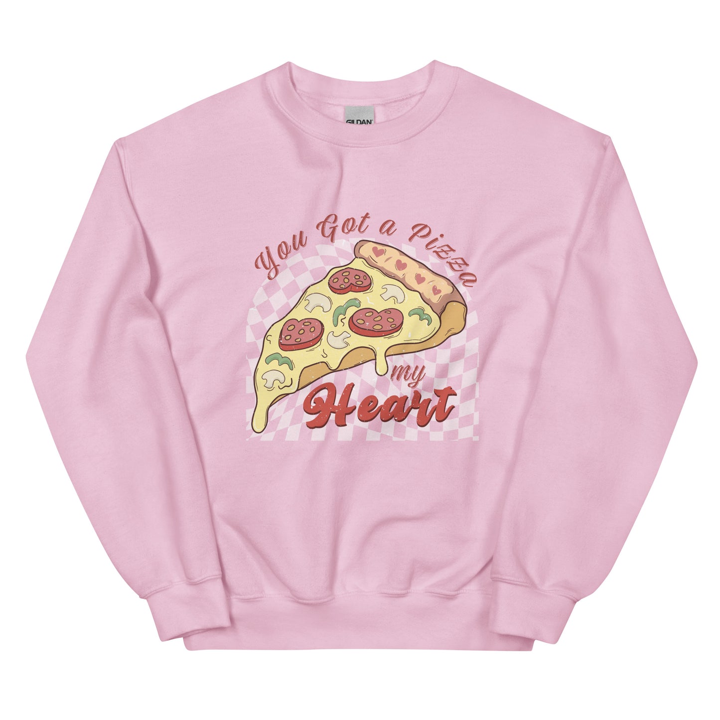 Pizza my Heart Sweatshirt