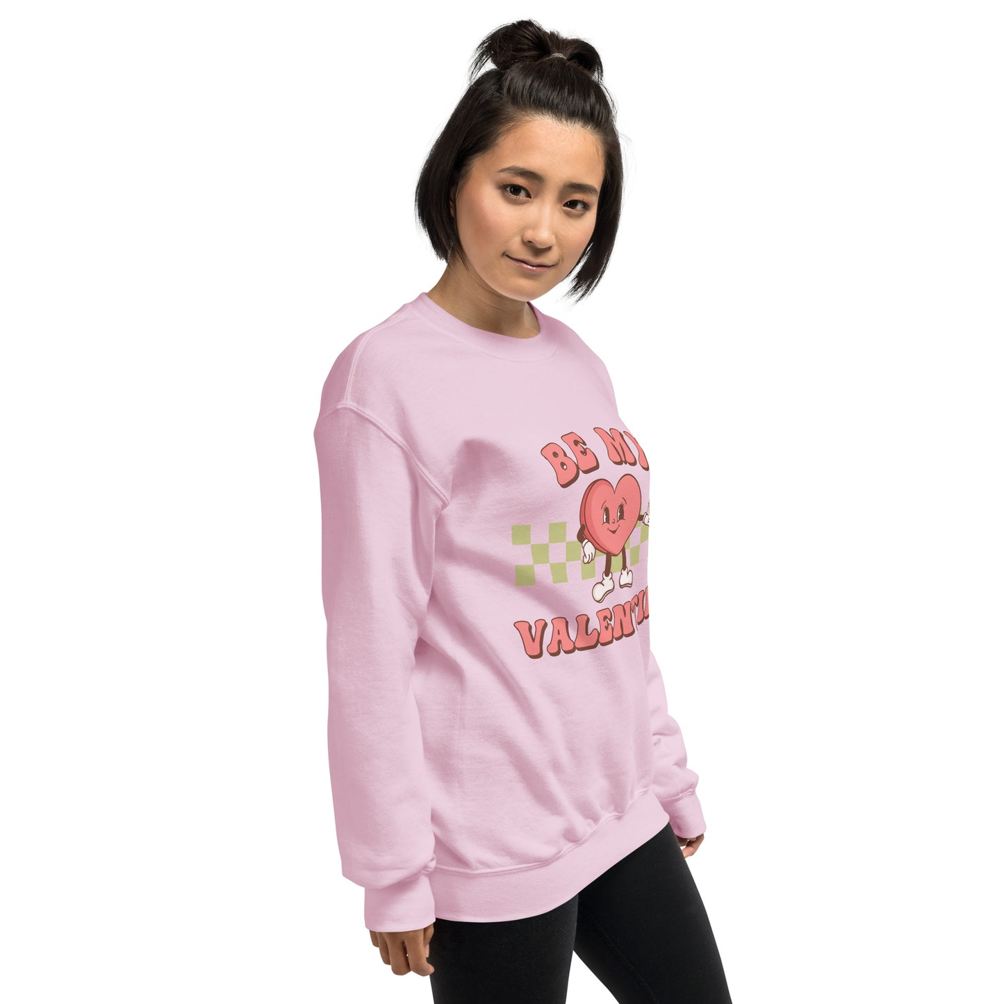 Be my valentine Unisex Sweatshirt