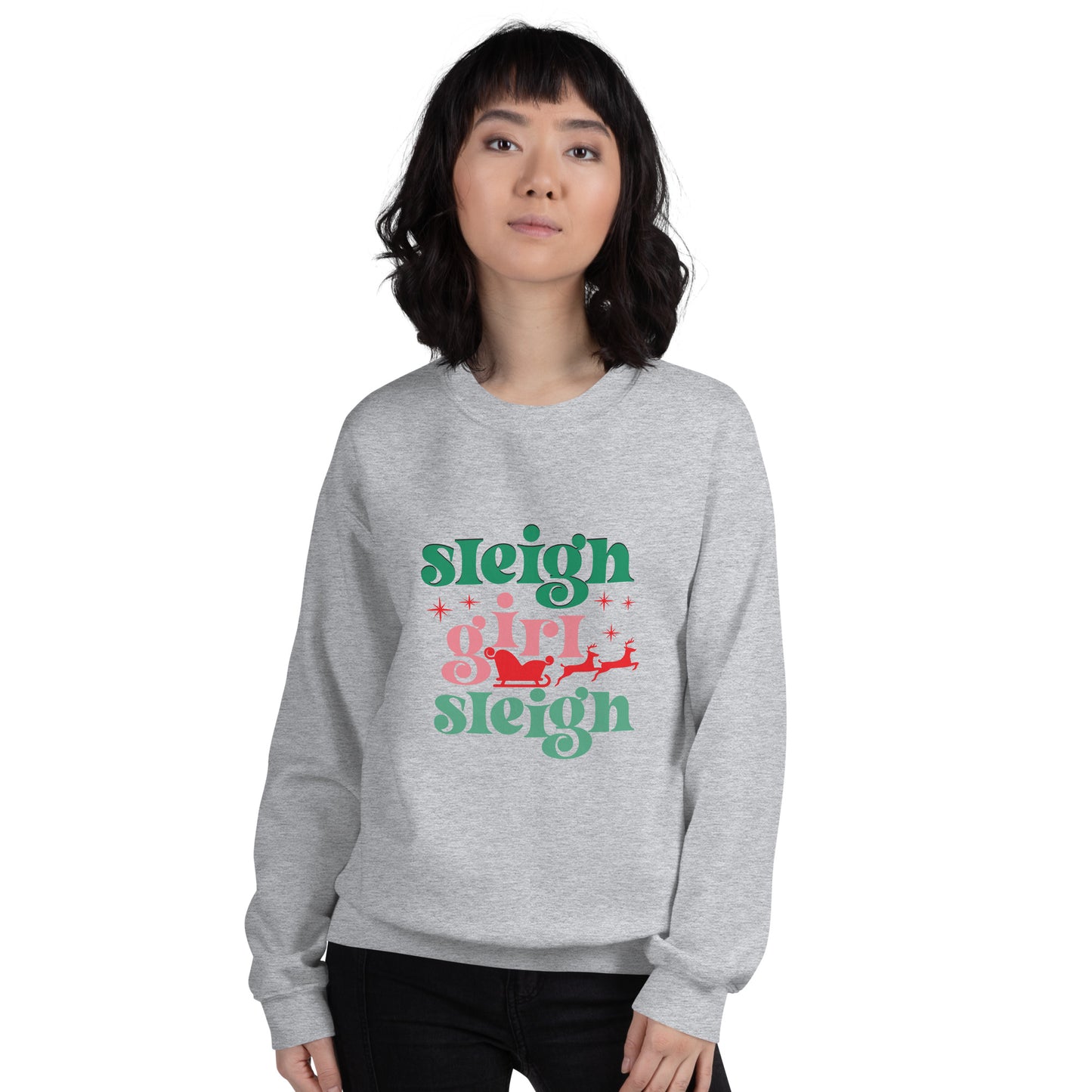 Sleigh Girl Unisex Sweatshirt