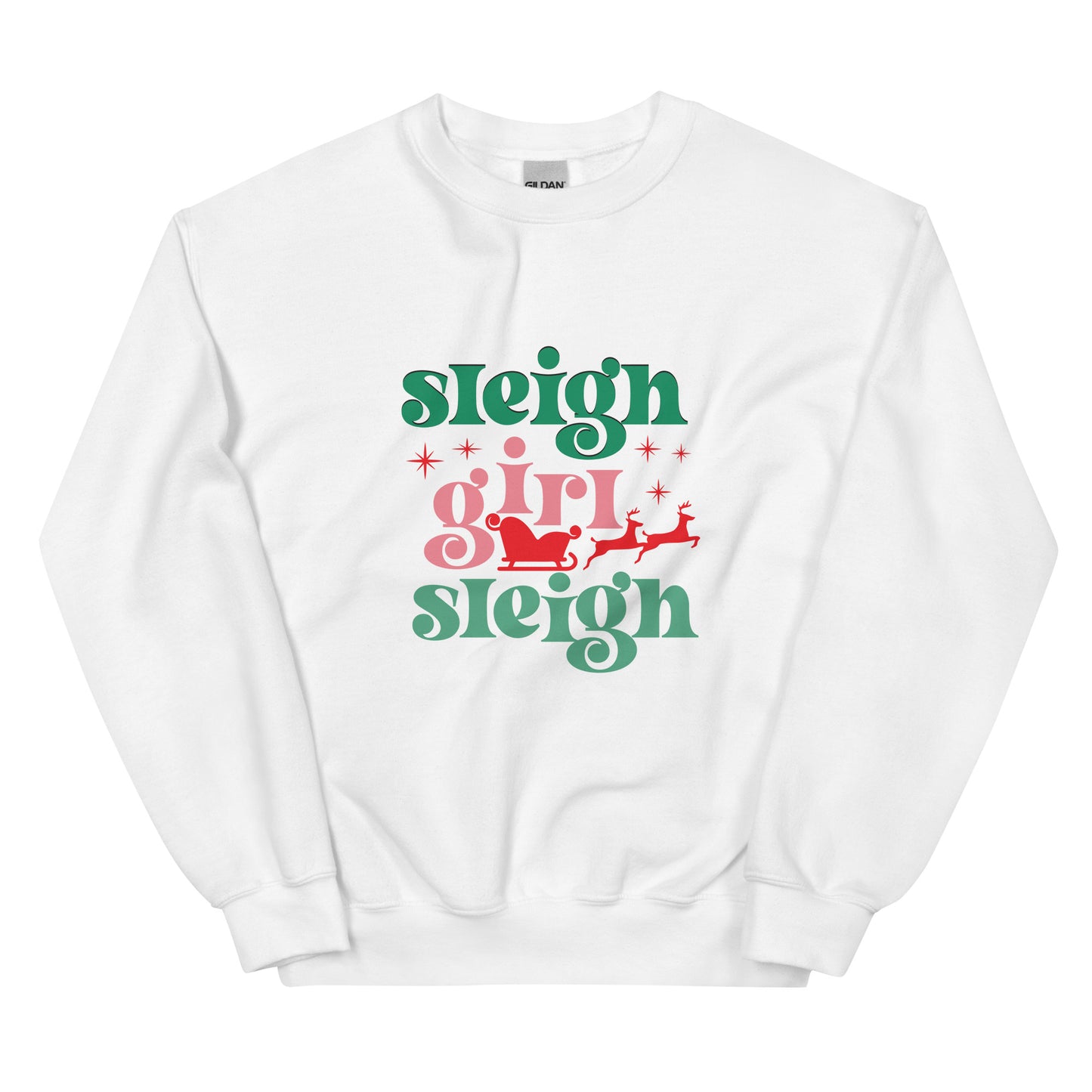 Sleigh Girl Unisex Sweatshirt