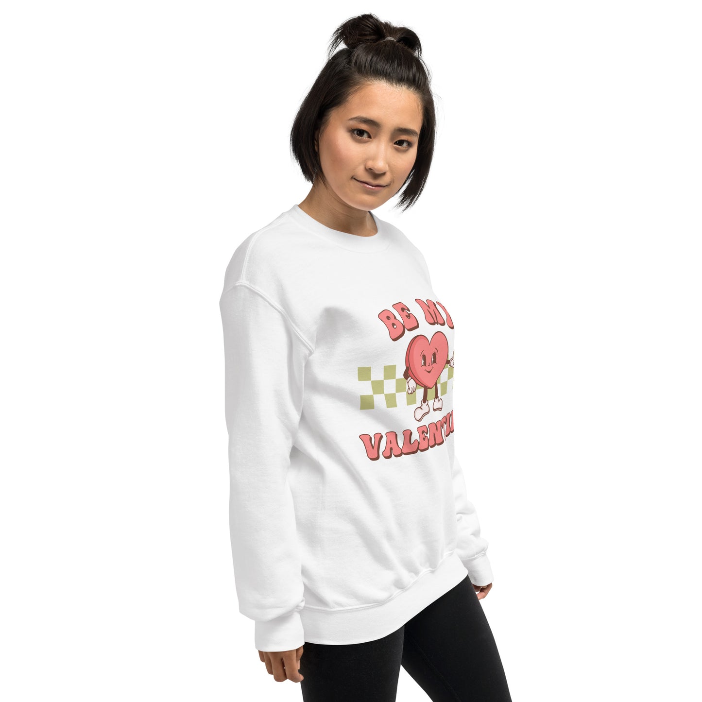 Be my valentine Unisex Sweatshirt