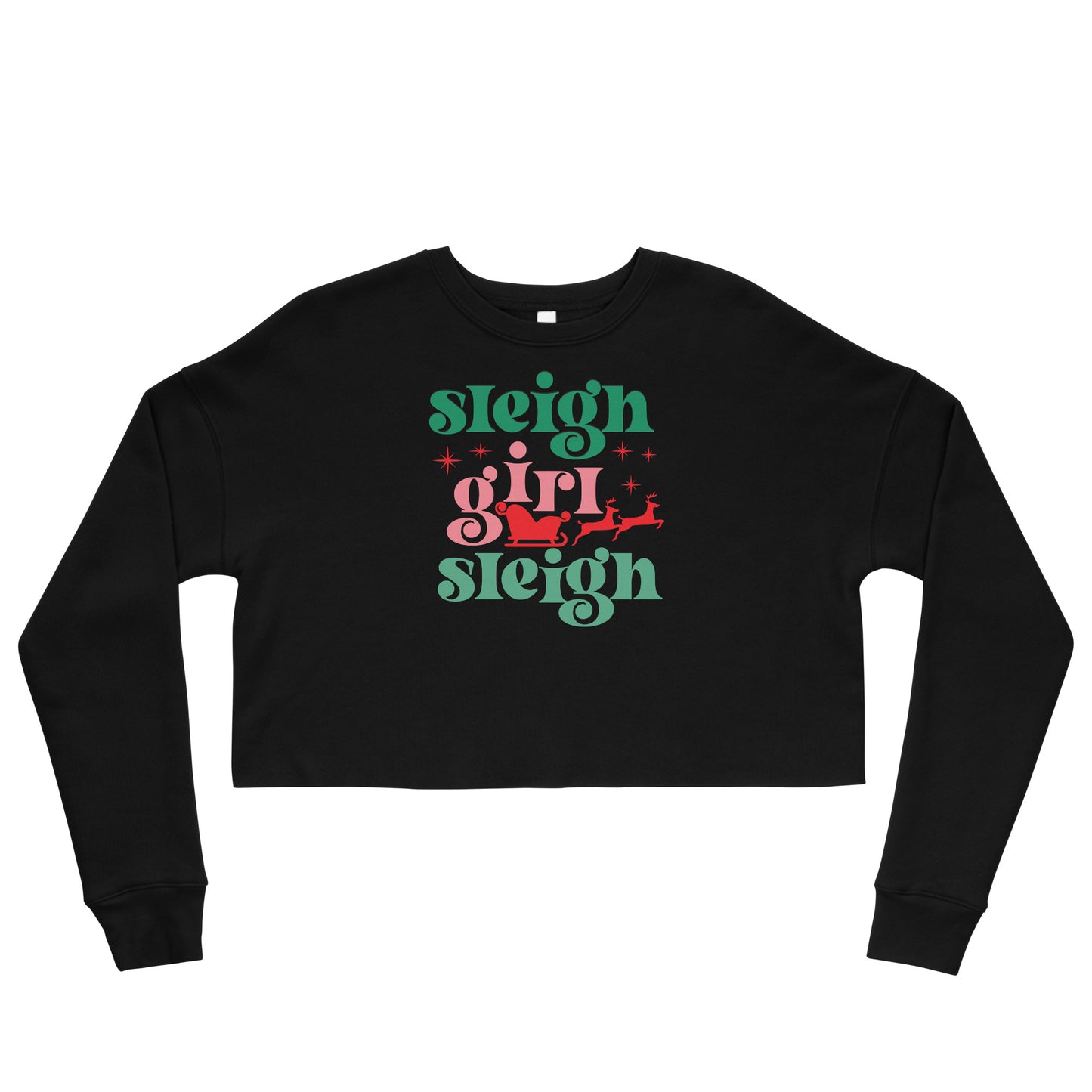 Sleigh Girl Crop Sweatshirt