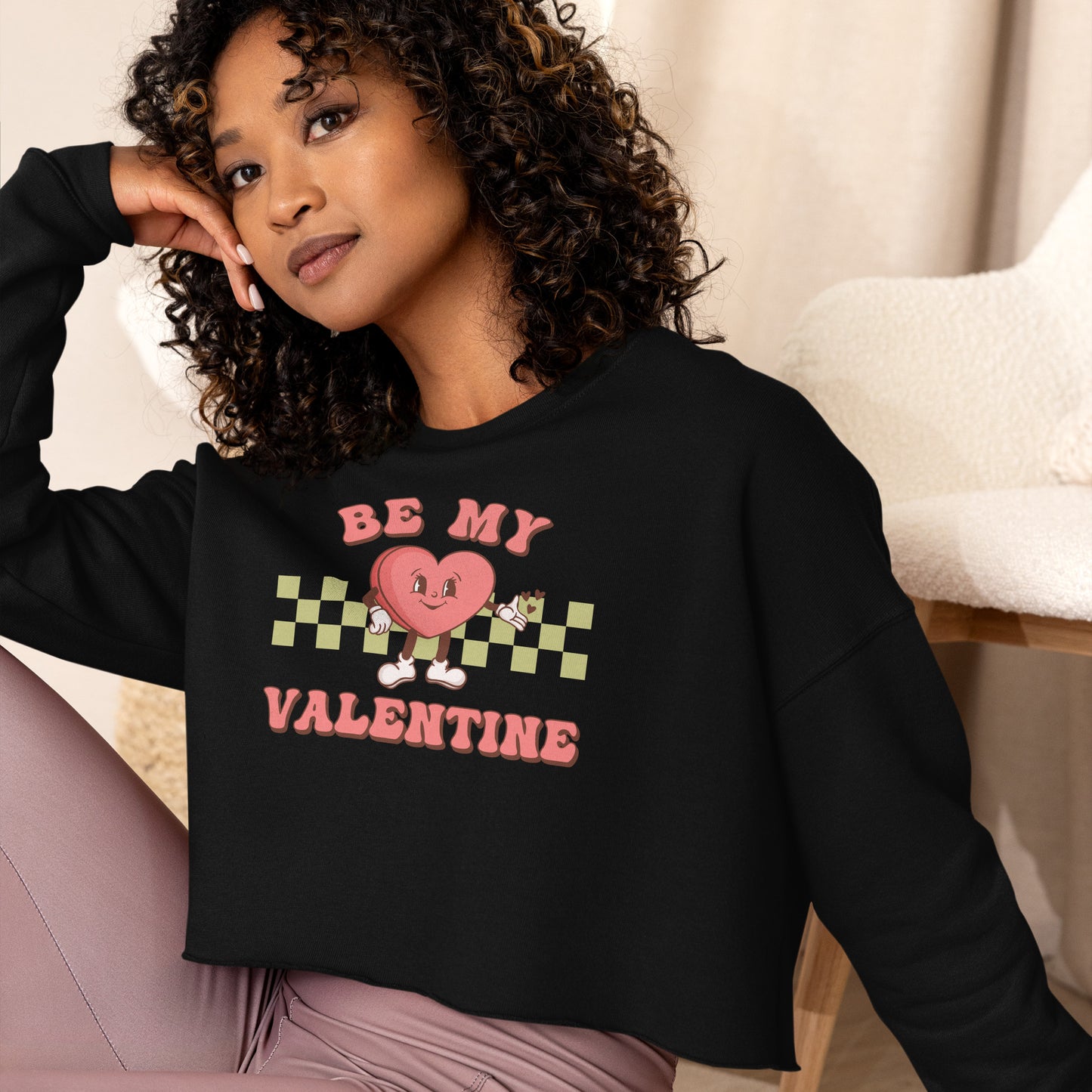 Be my valentine Crop Sweatshirt