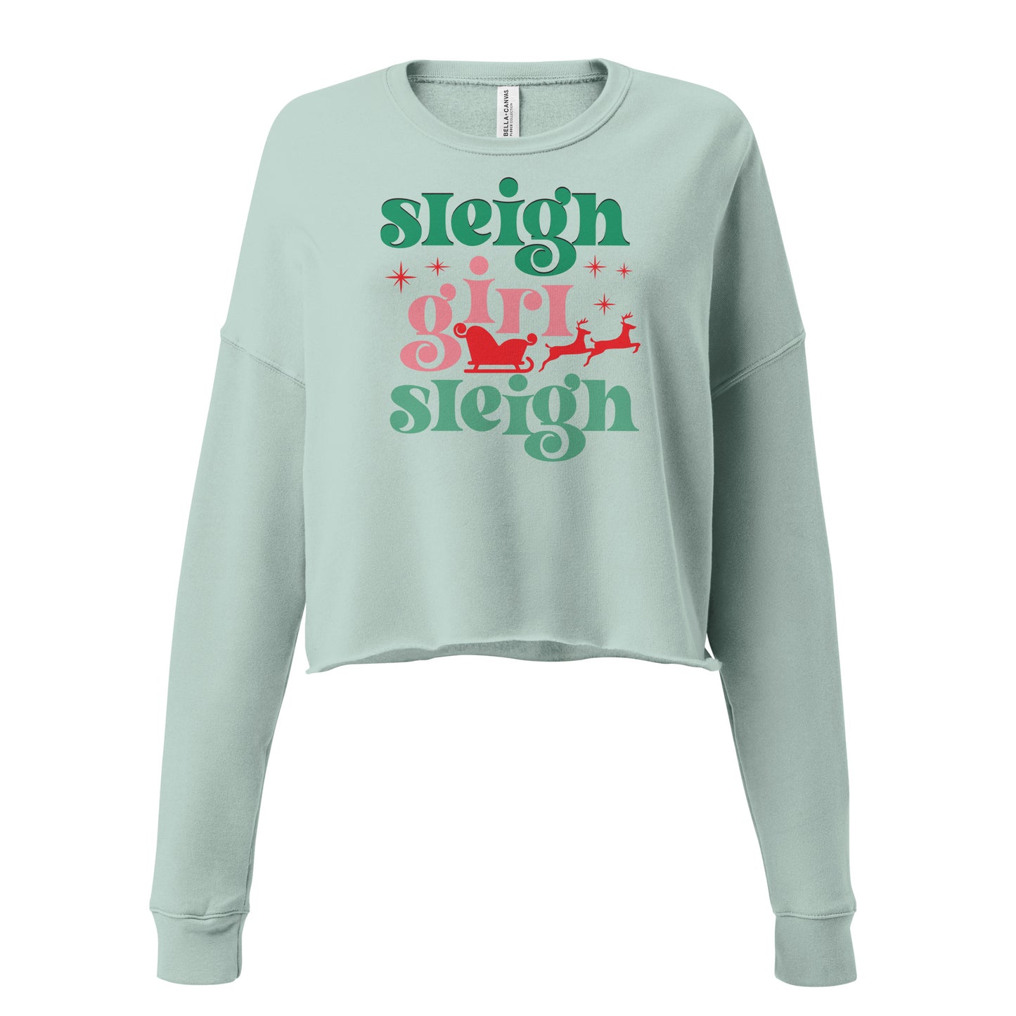 Sleigh Girl Crop Sweatshirt