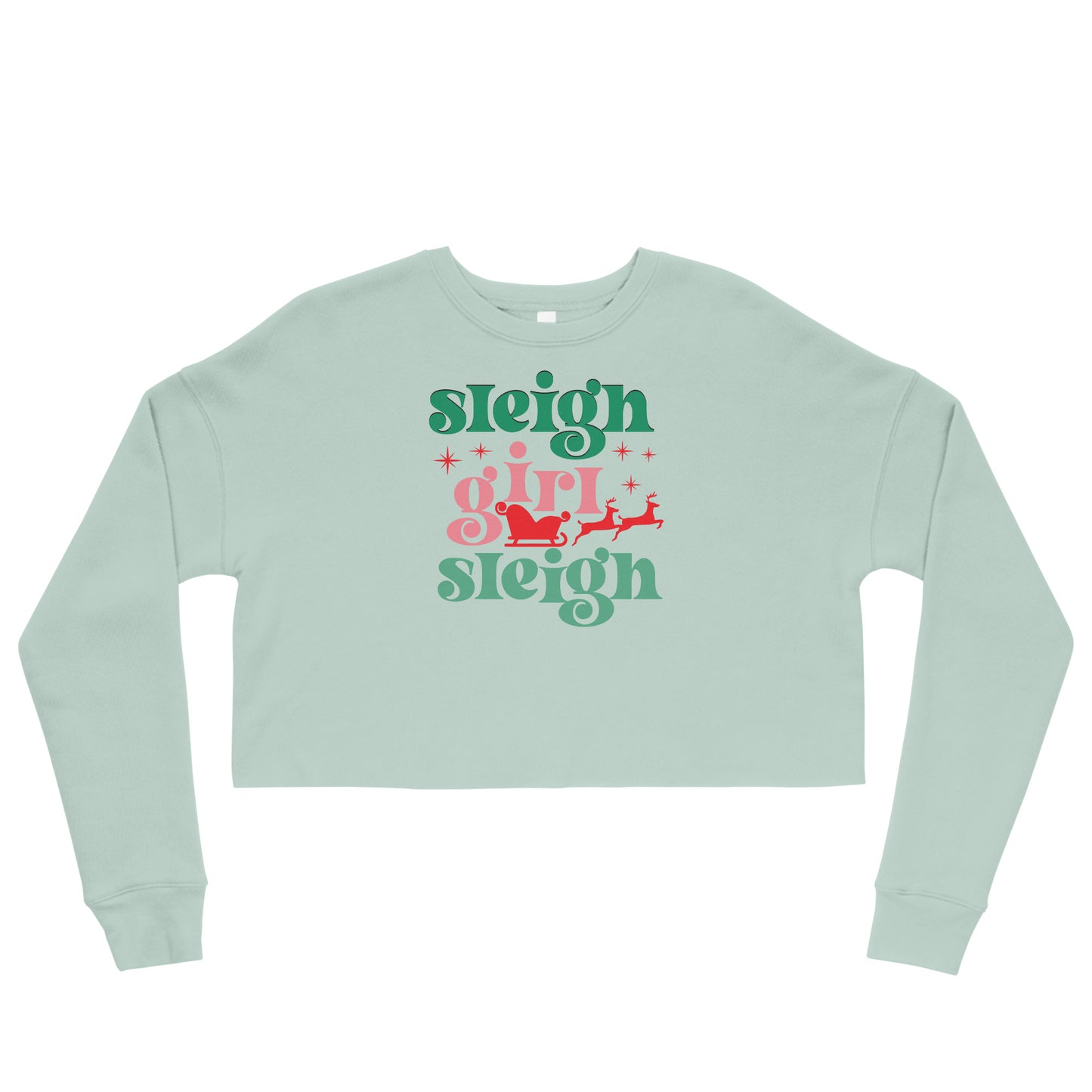 Sleigh Girl Crop Sweatshirt